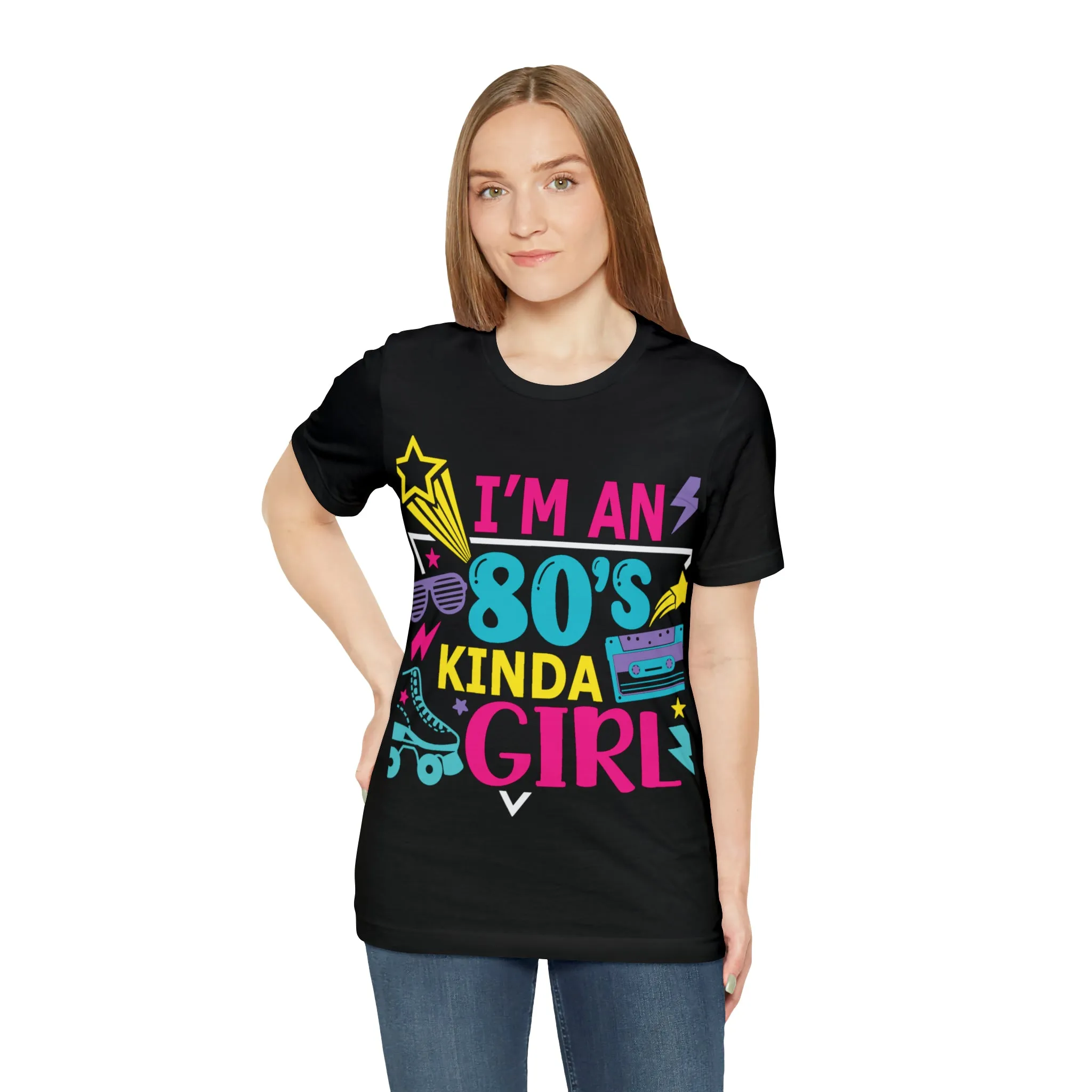I'm an 80s kinda Girl Tee