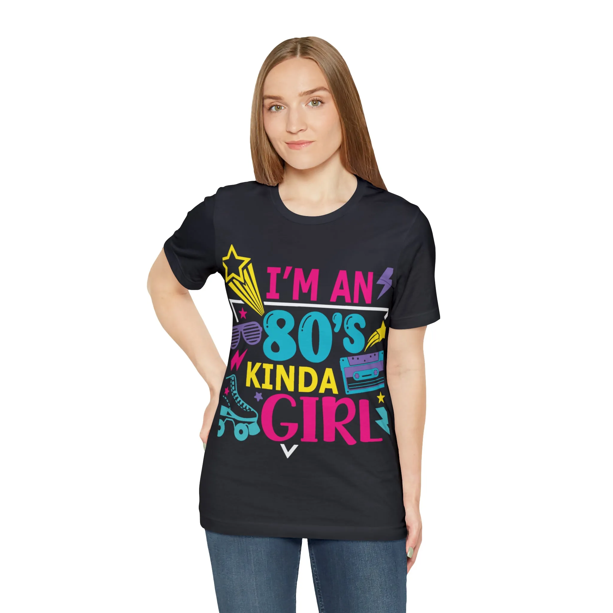 I'm an 80s kinda Girl Tee