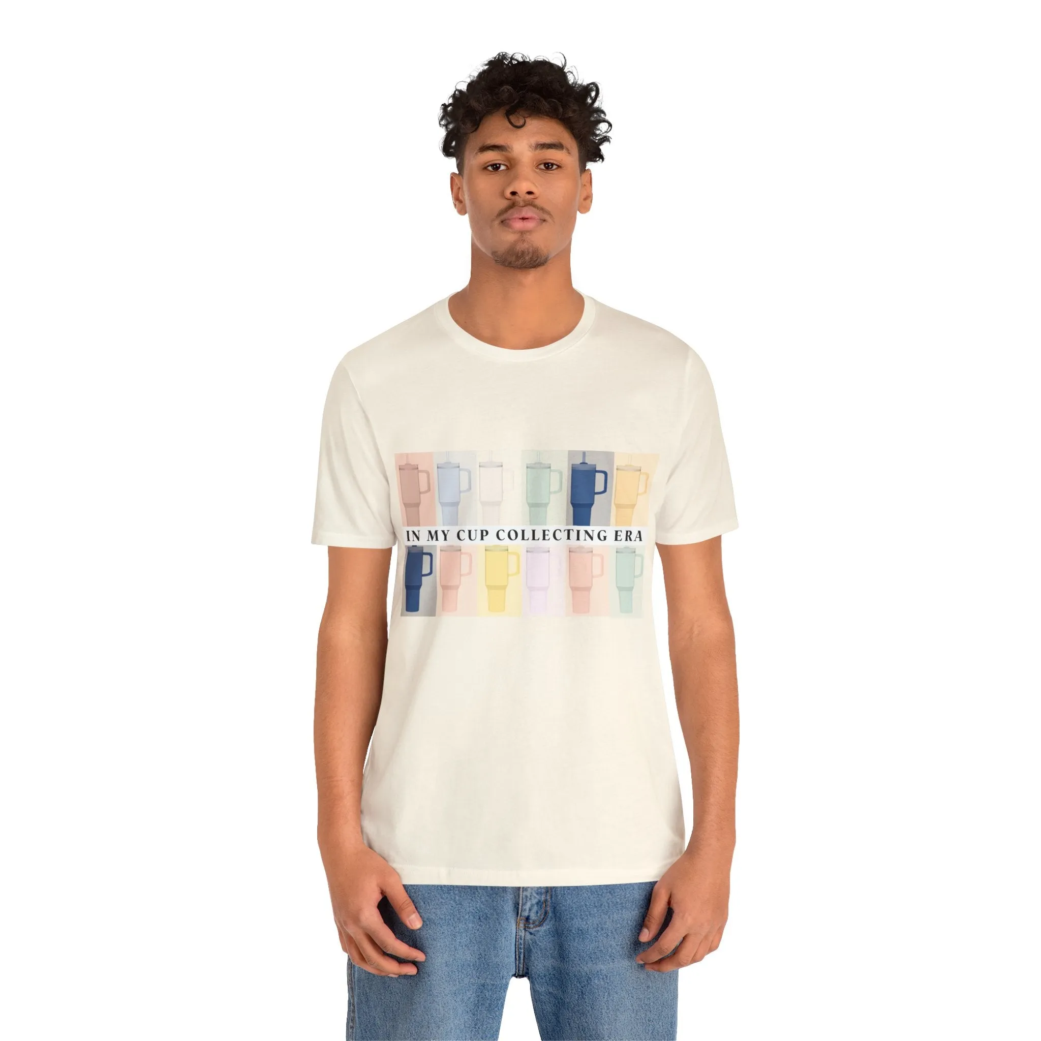 In my cup collecting era shirt tee womens stanley Unisex Jersey Short Sleeve Tee