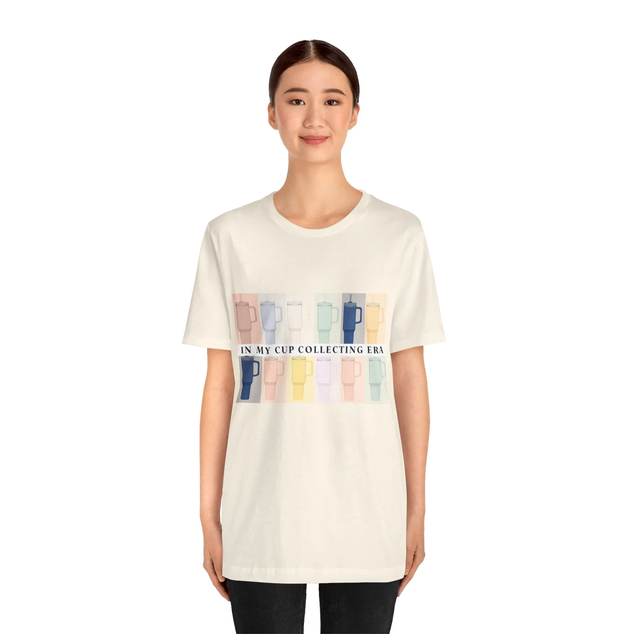 In my cup collecting era shirt tee womens stanley Unisex Jersey Short Sleeve Tee