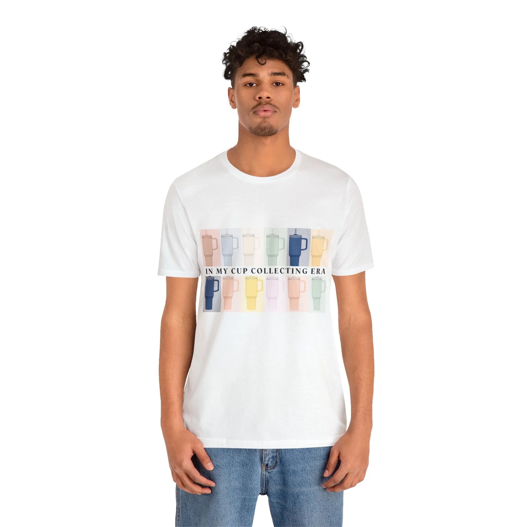 In my cup collecting era shirt tee womens stanley Unisex Jersey Short Sleeve Tee