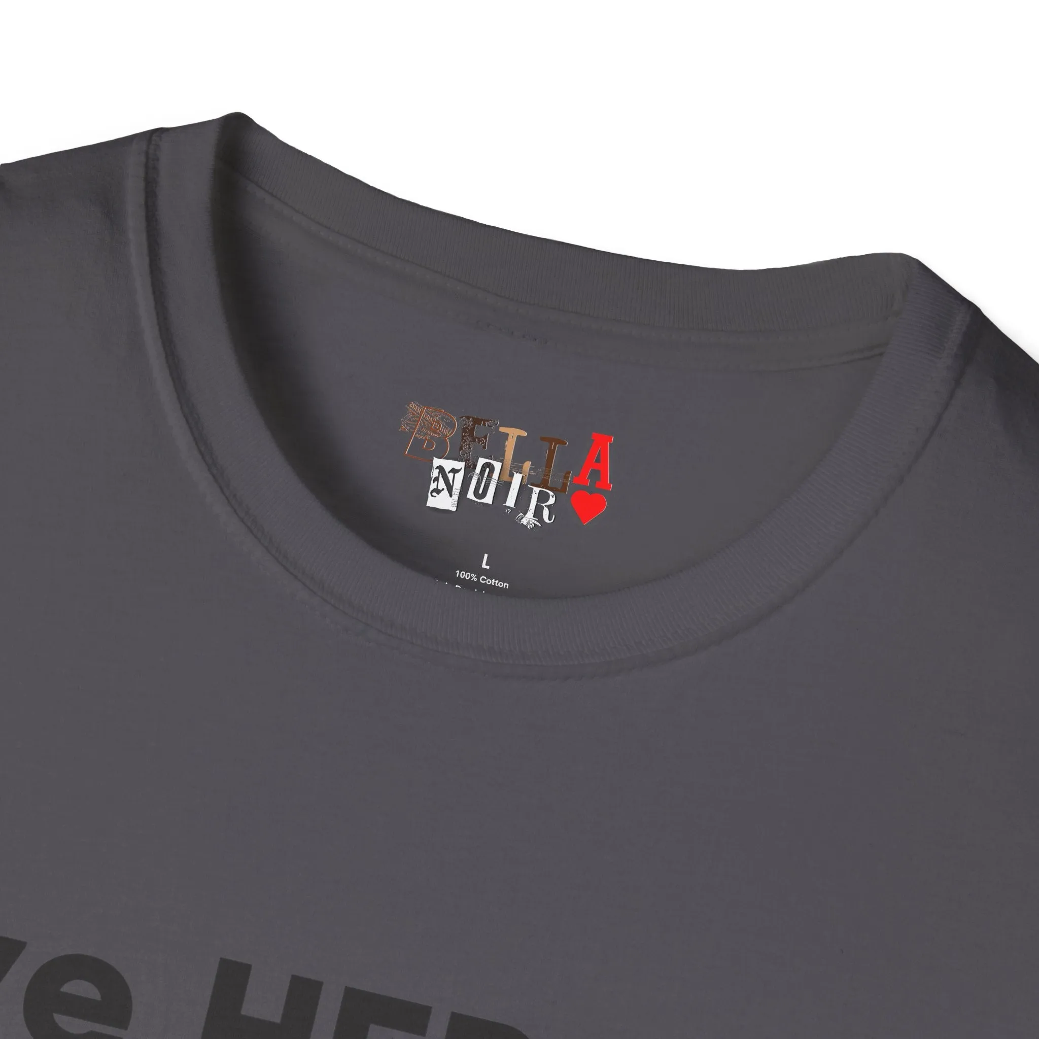 Love HER Protect HER Black Letters Unisex Softstyle T-Shirt