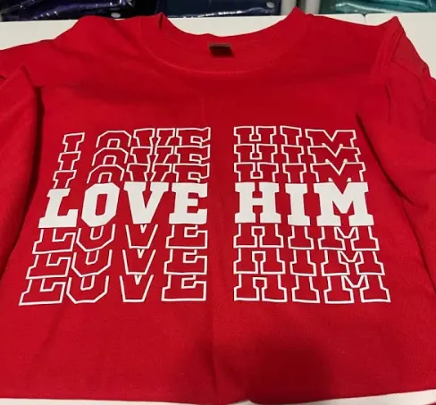 Love Him - Crew Neck T-Shirt