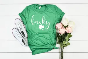 Lucky  - St Patrick's Day Shirt