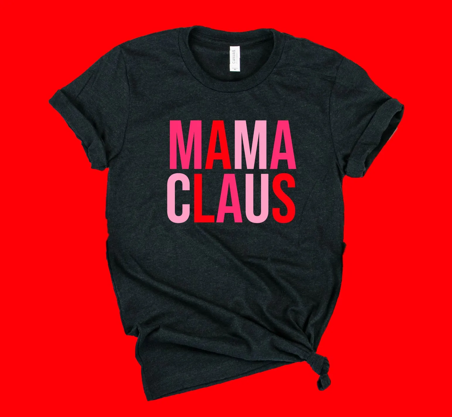 Mama Claus Shirt | Christmas Shirt | Unisex Shirt
