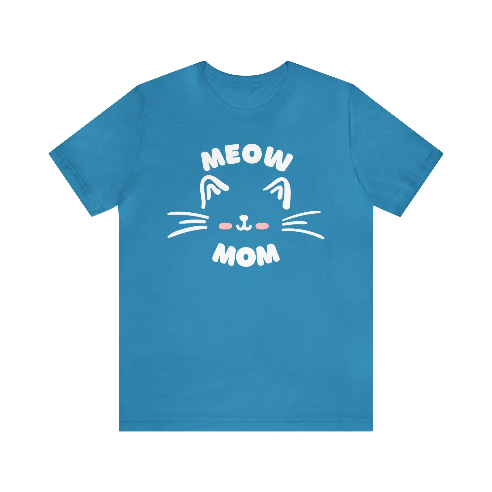 Meow Mom Whiskers T-Shirt | Funny Kitty Tee |  Bella Canvas 3001 Unisex | Cat Lovers Short Sleeve Tshirt