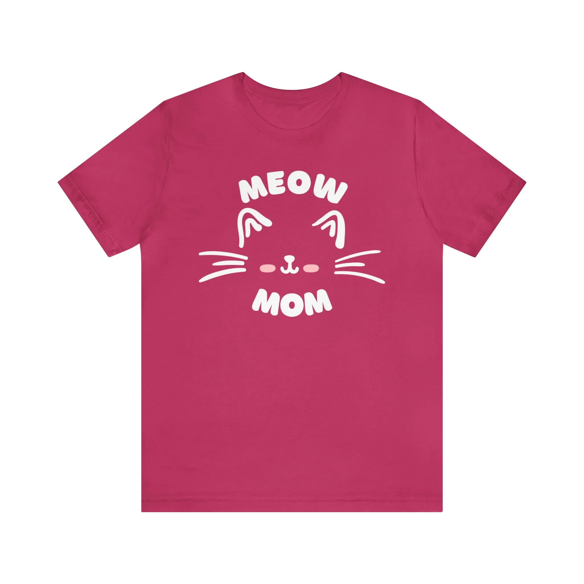 Meow Mom Whiskers T-Shirt | Funny Kitty Tee |  Bella Canvas 3001 Unisex | Cat Lovers Short Sleeve Tshirt