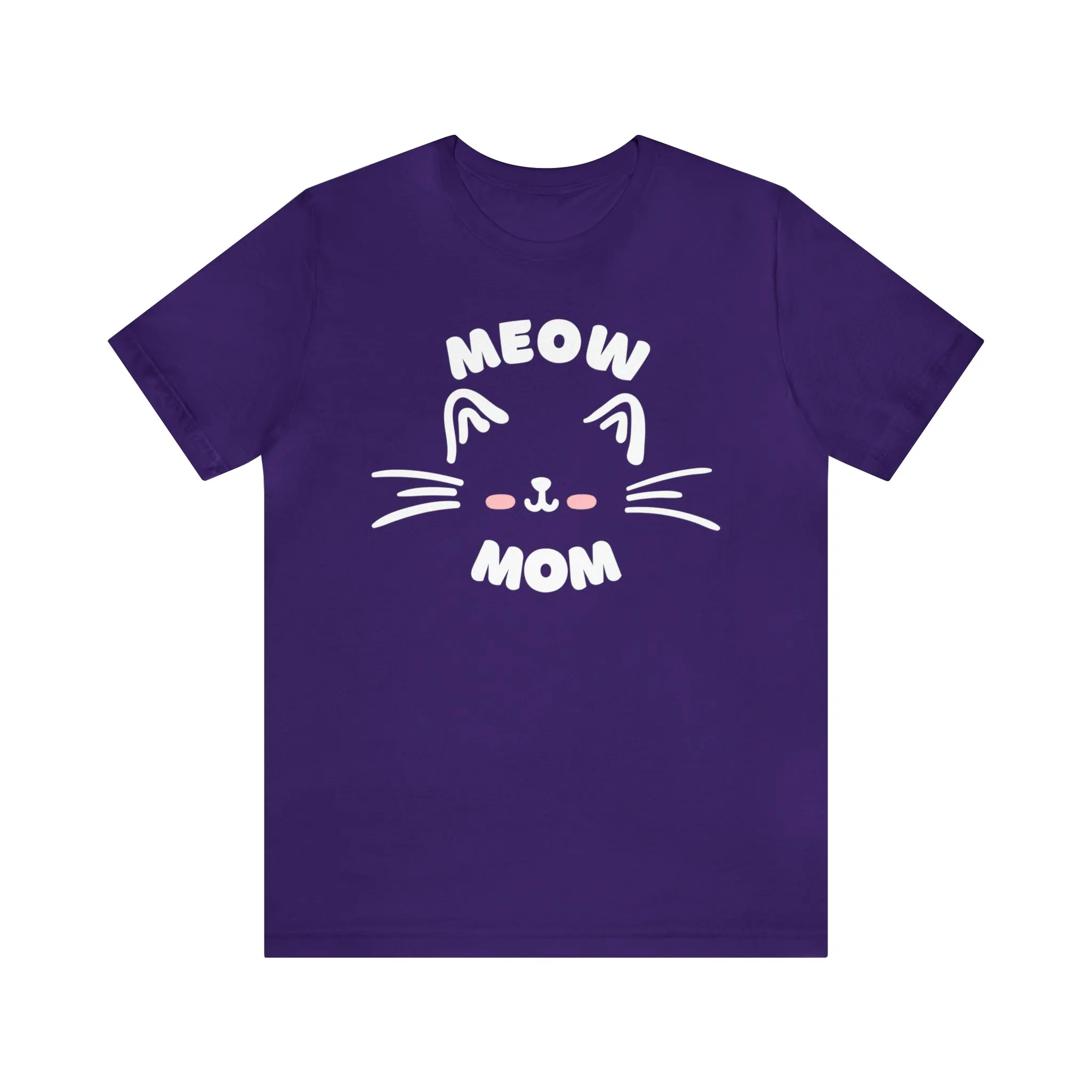 Meow Mom Whiskers T-Shirt | Funny Kitty Tee |  Bella Canvas 3001 Unisex | Cat Lovers Short Sleeve Tshirt