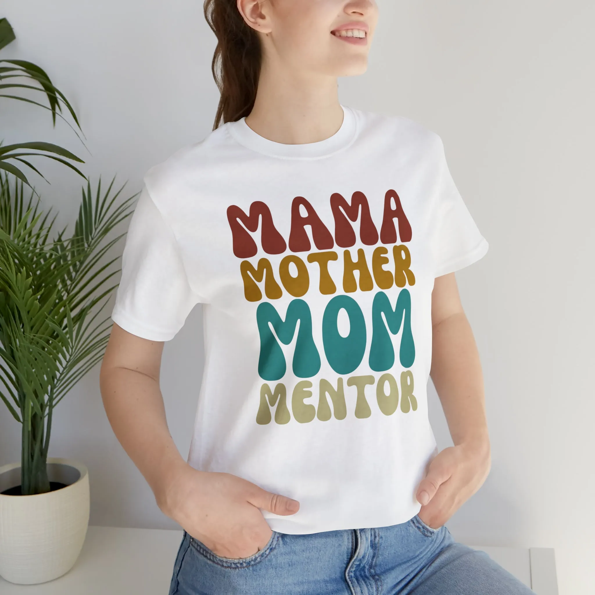 Mom Mother Mentor T-Shirt | Love You Mama Tee |  Bella Canvas 3001 Unisex |  Short Sleeve Tshirt