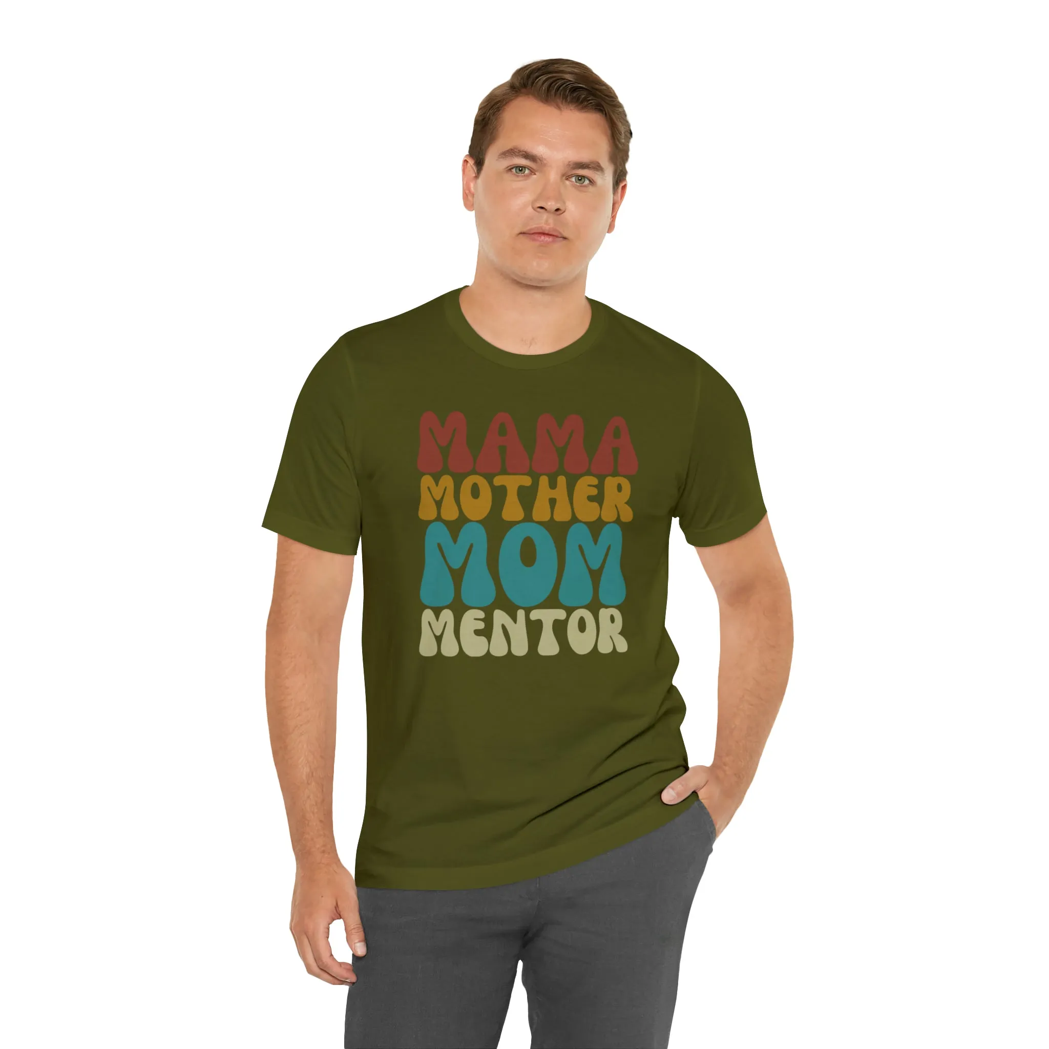 Mom Mother Mentor T-Shirt | Love You Mama Tee |  Bella Canvas 3001 Unisex |  Short Sleeve Tshirt