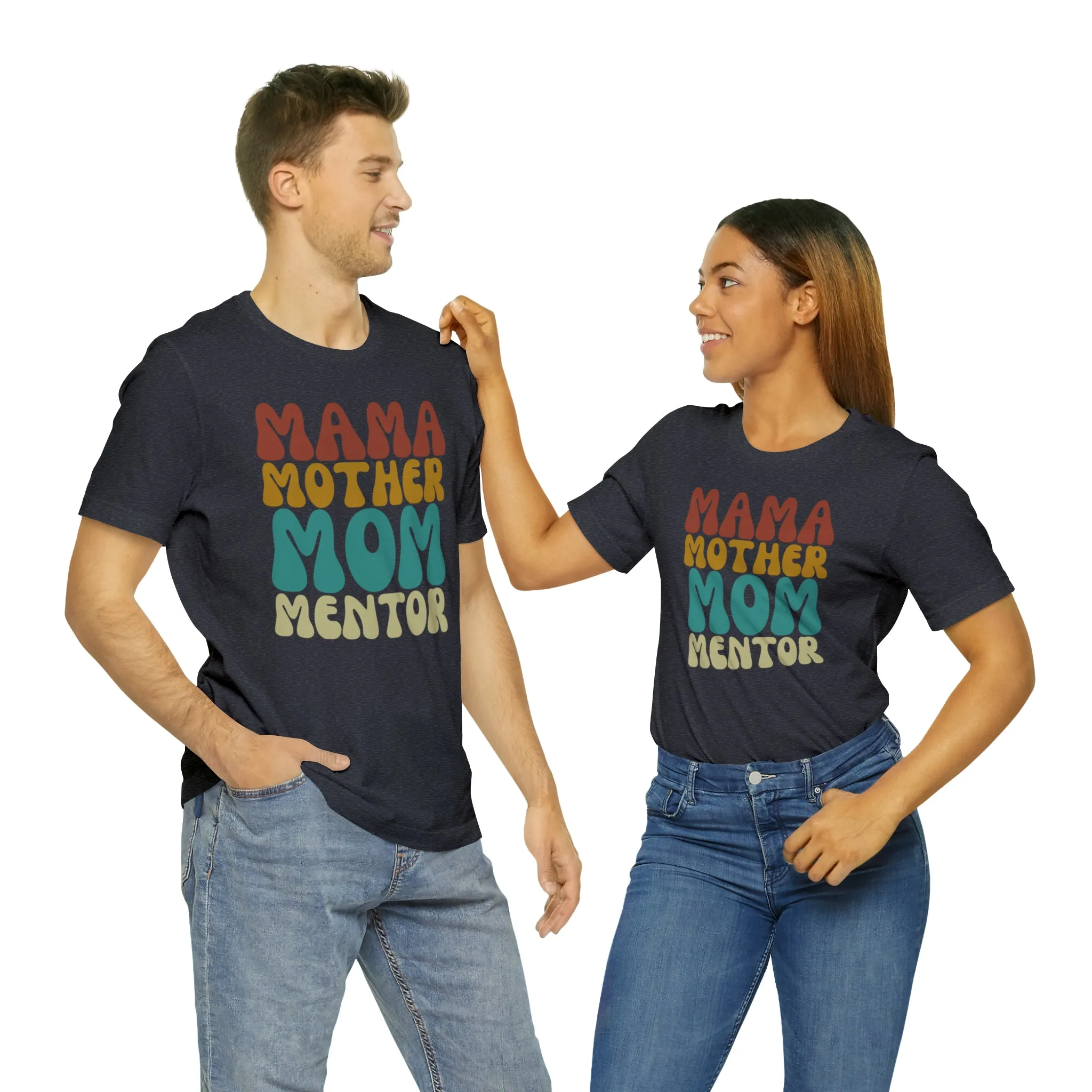 Mom Mother Mentor T-Shirt | Love You Mama Tee |  Bella Canvas 3001 Unisex |  Short Sleeve Tshirt