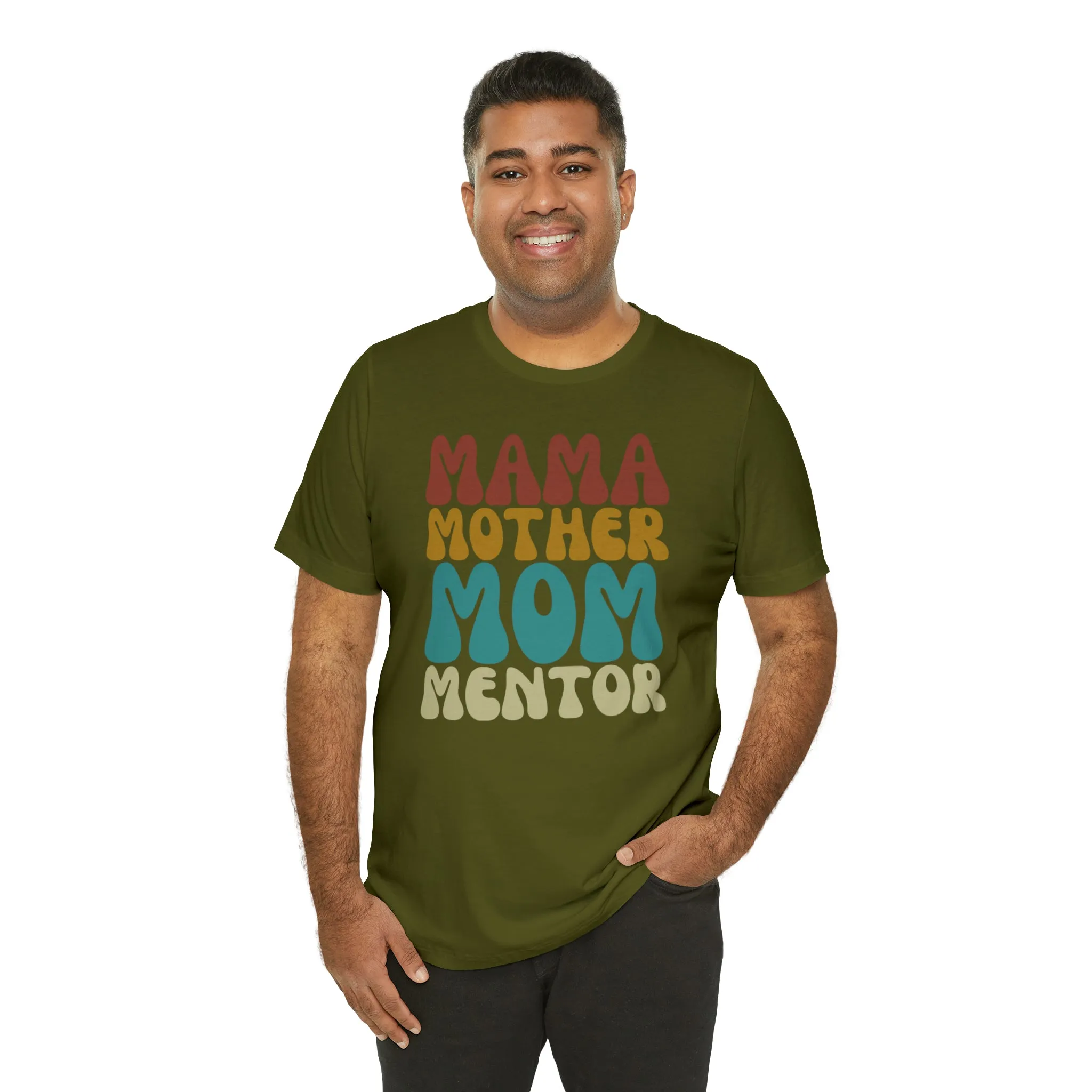 Mom Mother Mentor T-Shirt | Love You Mama Tee |  Bella Canvas 3001 Unisex |  Short Sleeve Tshirt