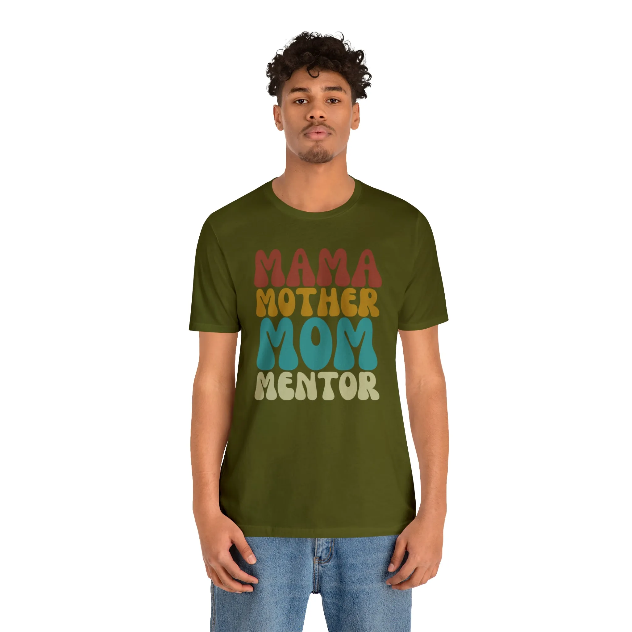 Mom Mother Mentor T-Shirt | Love You Mama Tee |  Bella Canvas 3001 Unisex |  Short Sleeve Tshirt