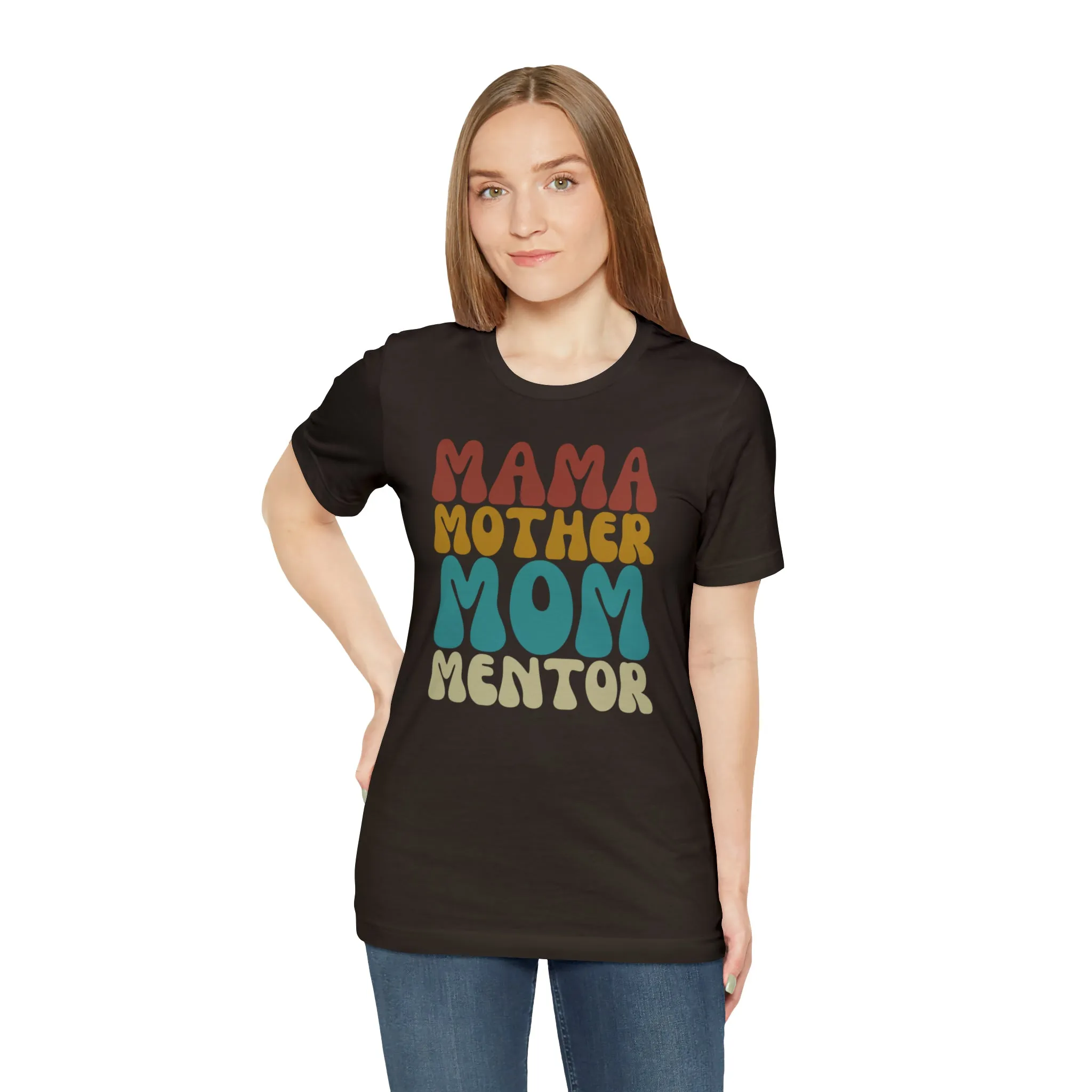 Mom Mother Mentor T-Shirt | Love You Mama Tee |  Bella Canvas 3001 Unisex |  Short Sleeve Tshirt