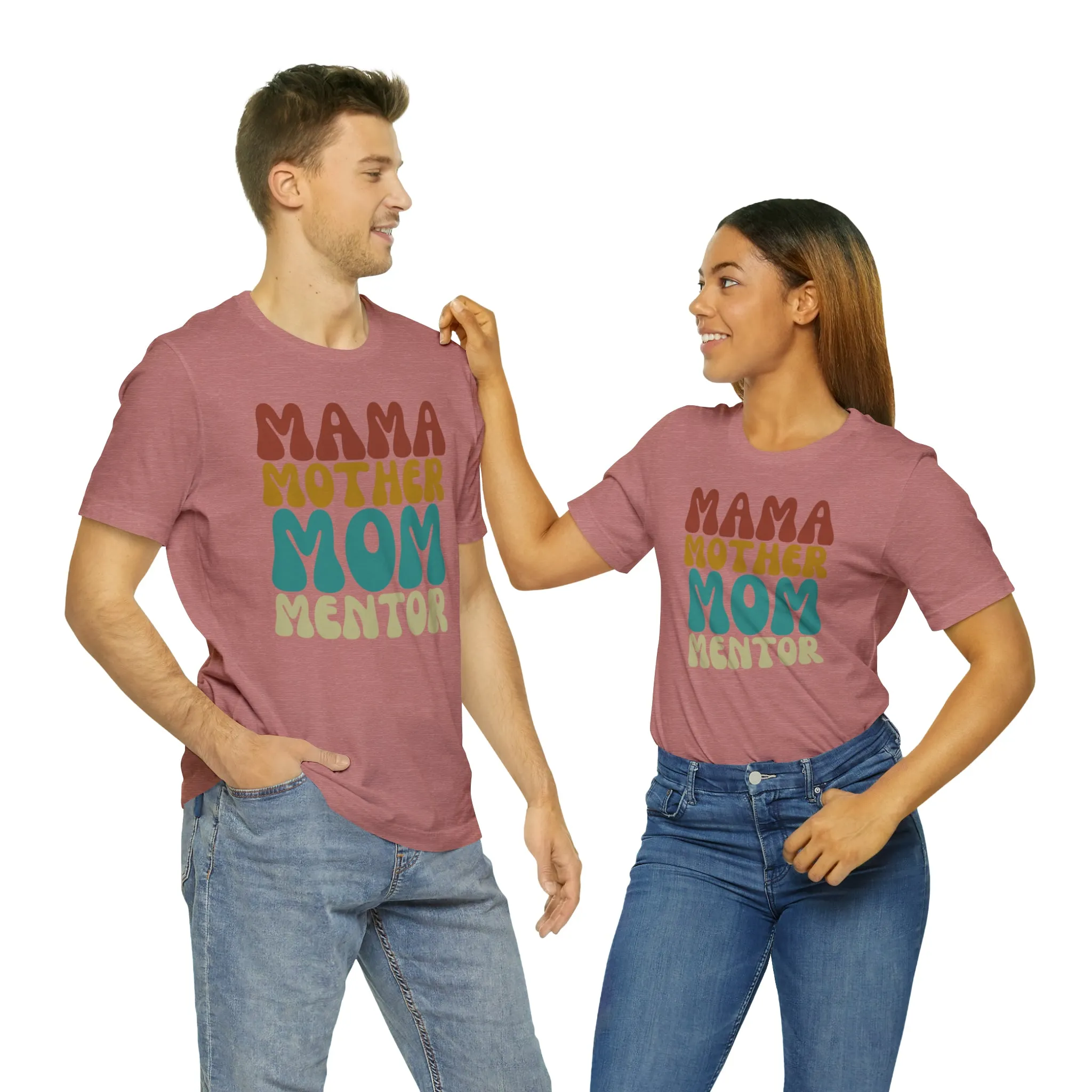 Mom Mother Mentor T-Shirt | Love You Mama Tee |  Bella Canvas 3001 Unisex |  Short Sleeve Tshirt