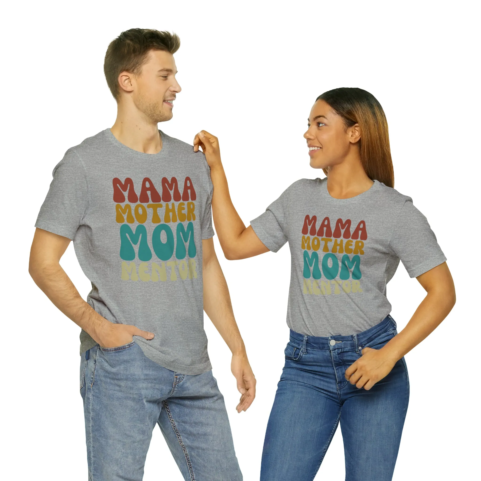 Mom Mother Mentor T-Shirt | Love You Mama Tee |  Bella Canvas 3001 Unisex |  Short Sleeve Tshirt