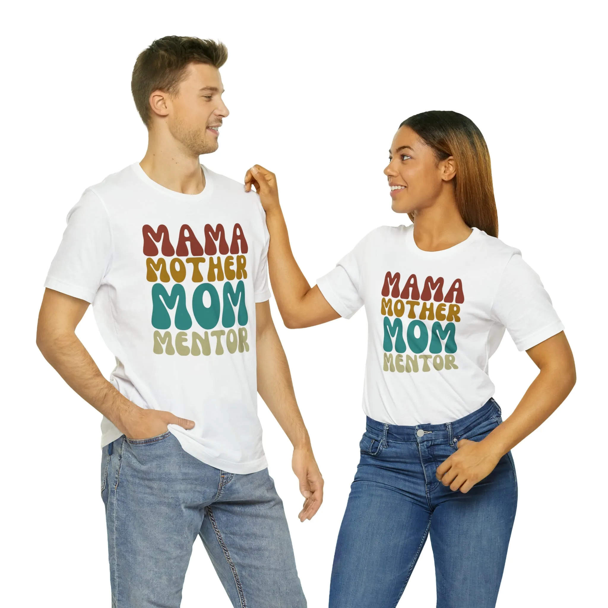 Mom Mother Mentor T-Shirt | Love You Mama Tee |  Bella Canvas 3001 Unisex |  Short Sleeve Tshirt