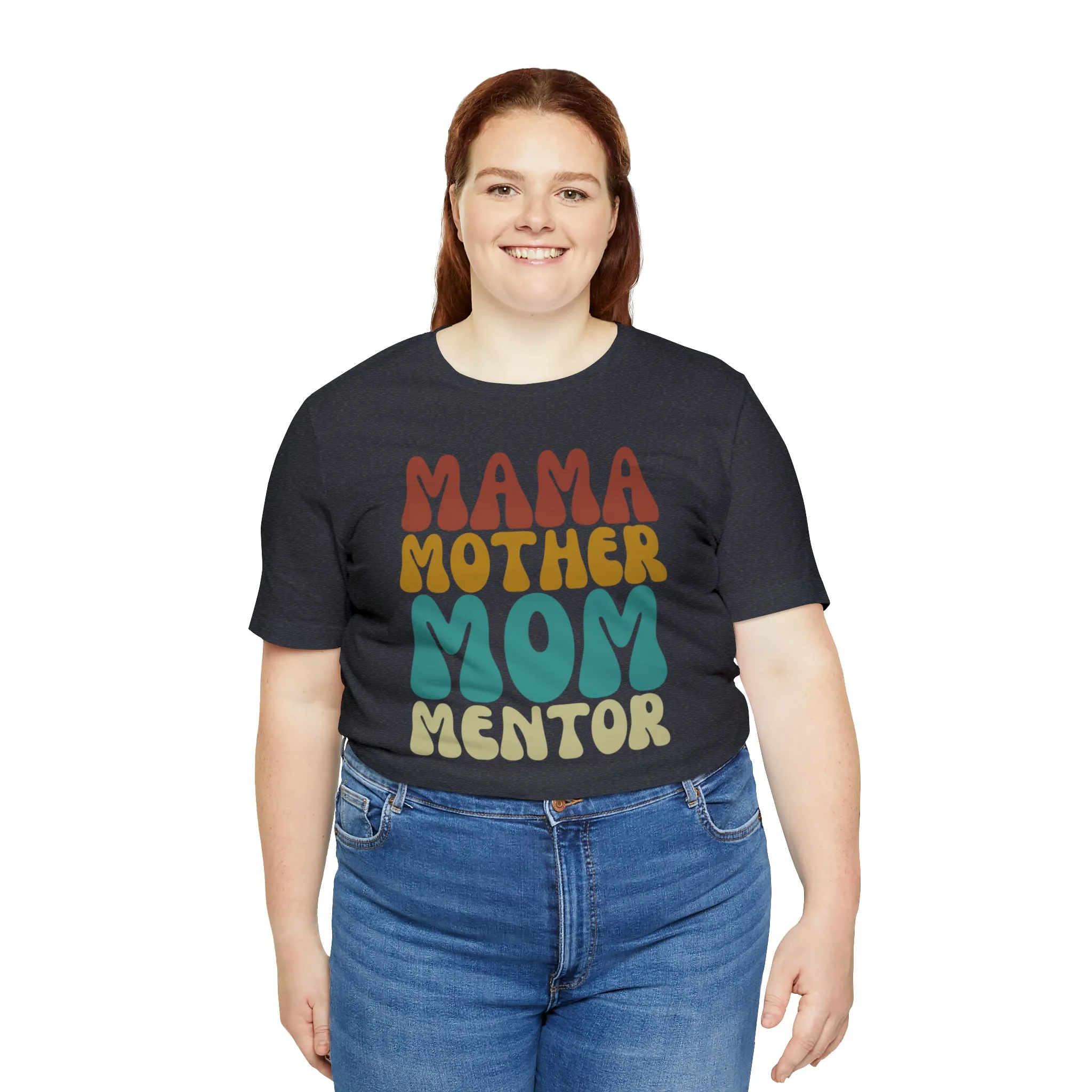 Mom Mother Mentor T-Shirt | Love You Mama Tee |  Bella Canvas 3001 Unisex |  Short Sleeve Tshirt