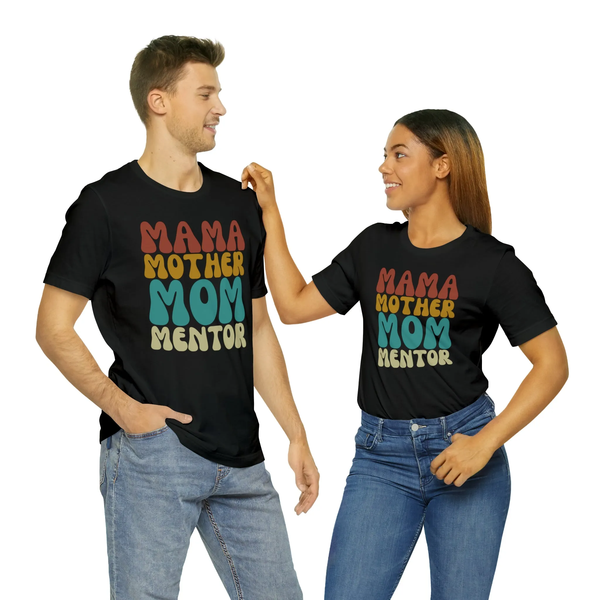 Mom Mother Mentor T-Shirt | Love You Mama Tee |  Bella Canvas 3001 Unisex |  Short Sleeve Tshirt