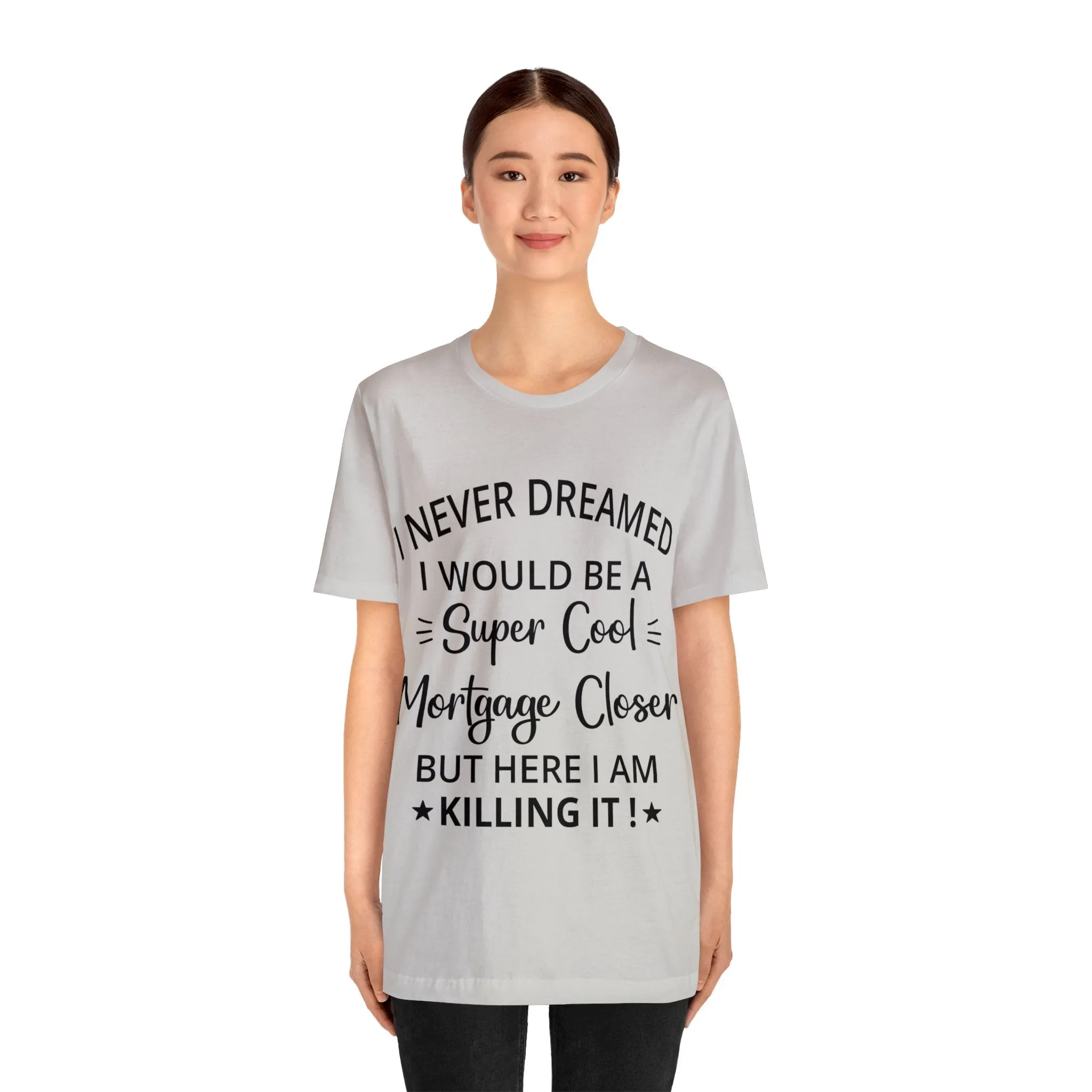 Mortgage Closer Short Sleeve Tee