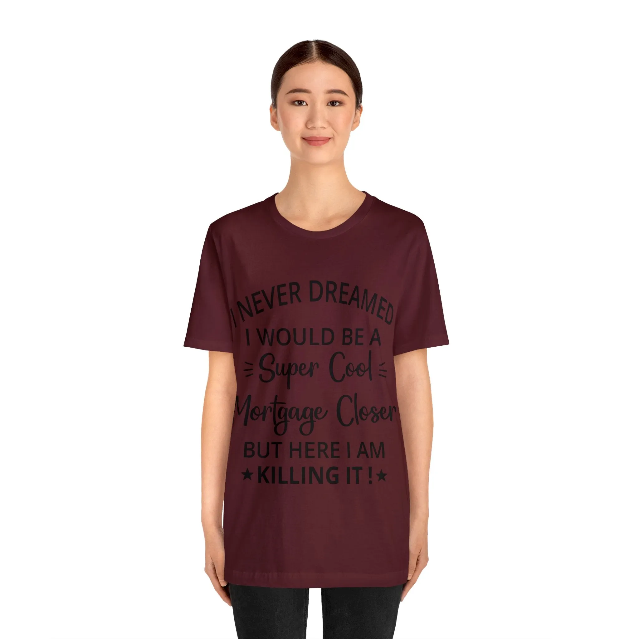 Mortgage Closer Short Sleeve Tee