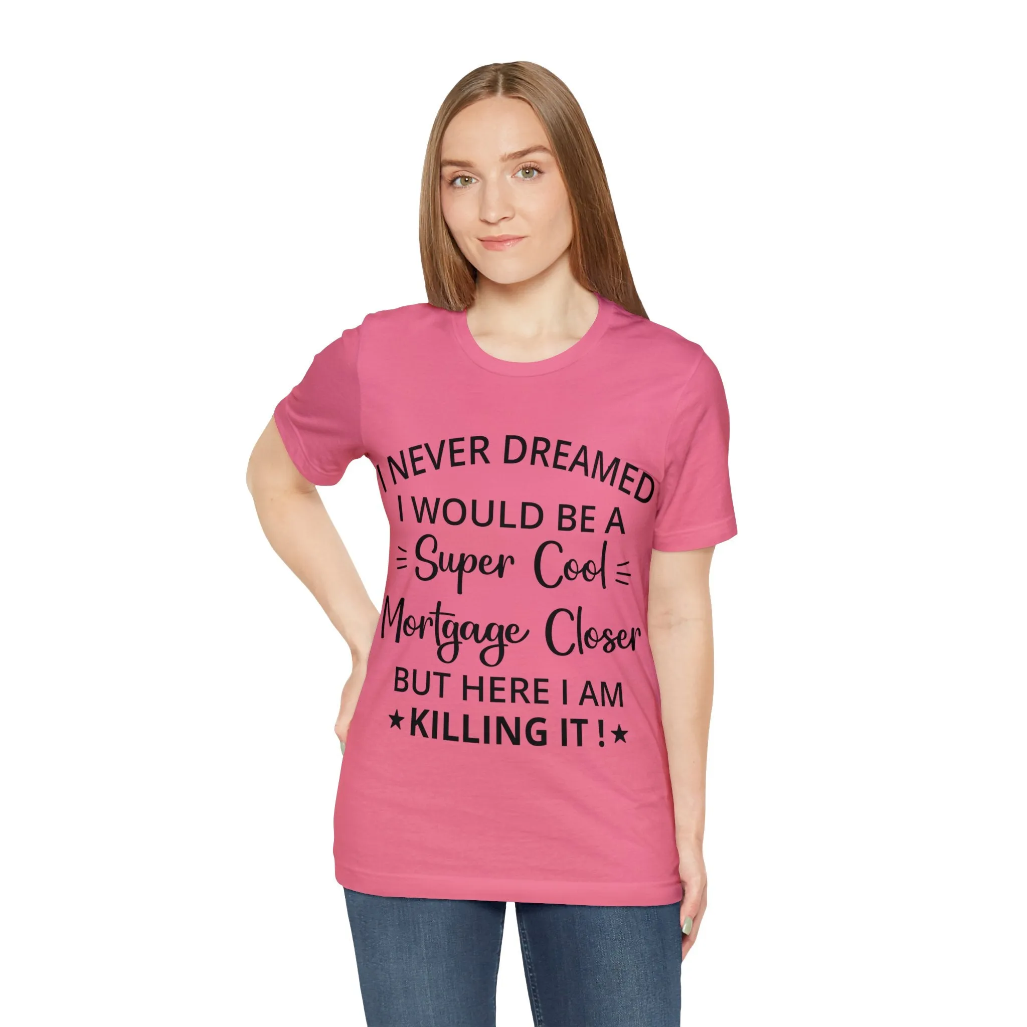 Mortgage Closer Short Sleeve Tee