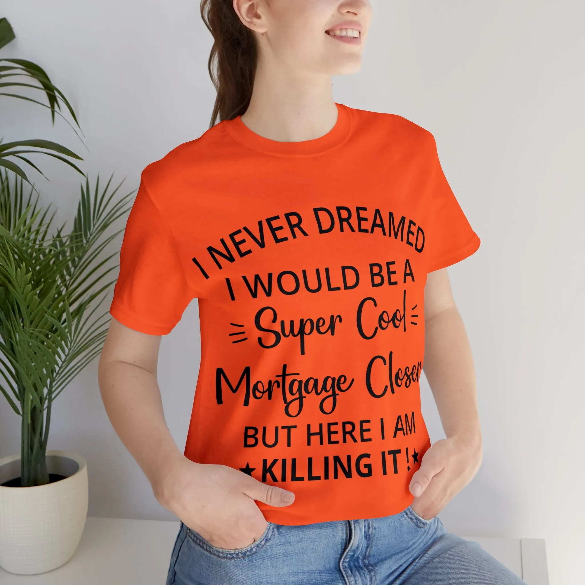 Mortgage Closer Short Sleeve Tee