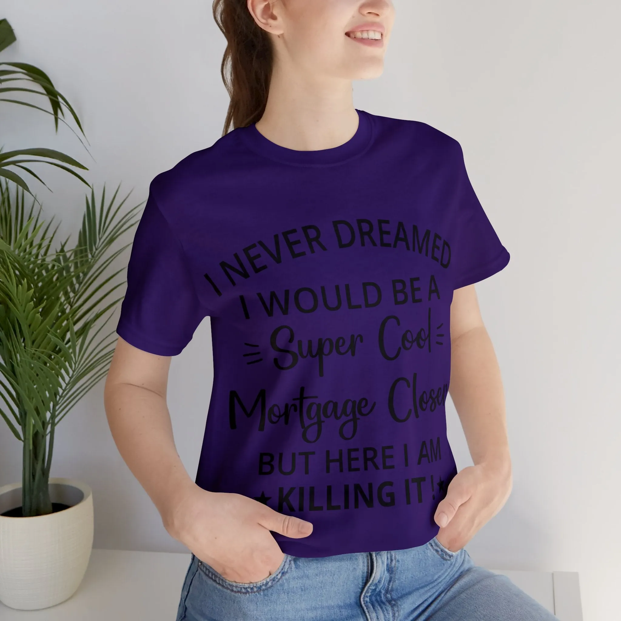 Mortgage Closer Short Sleeve Tee