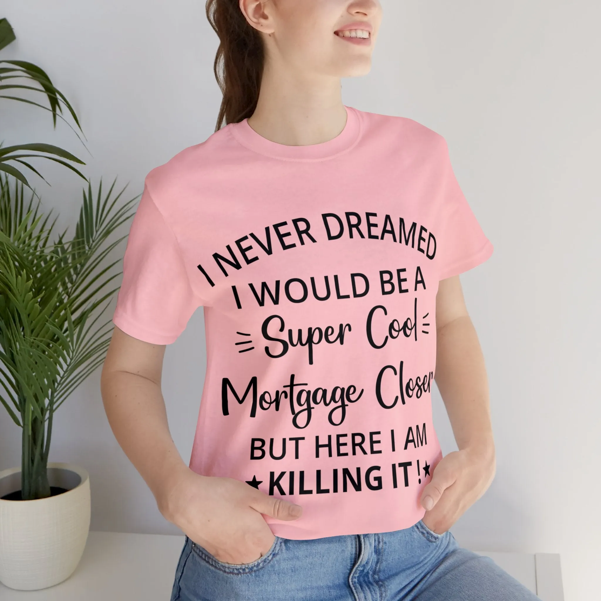 Mortgage Closer Short Sleeve Tee