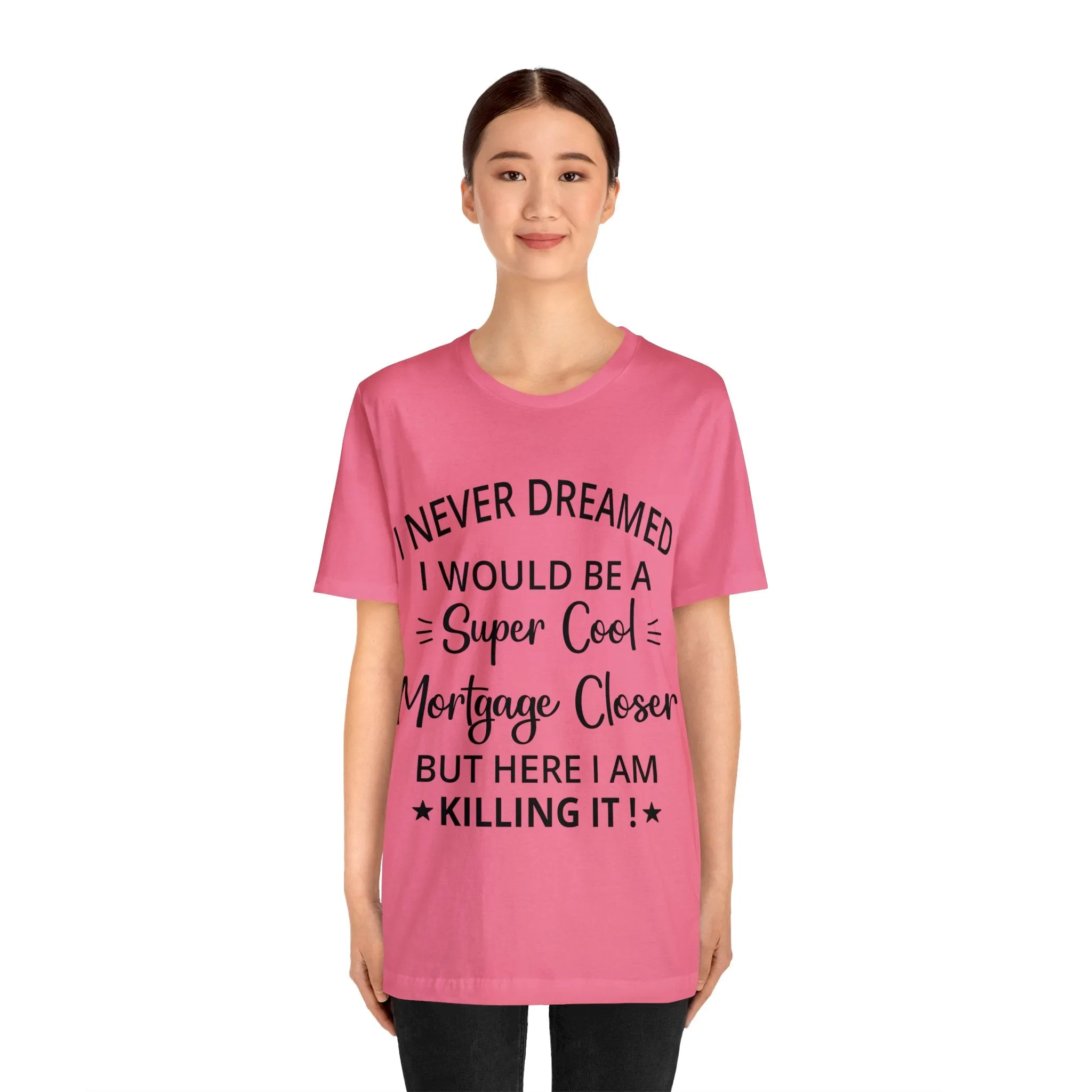 Mortgage Closer Short Sleeve Tee