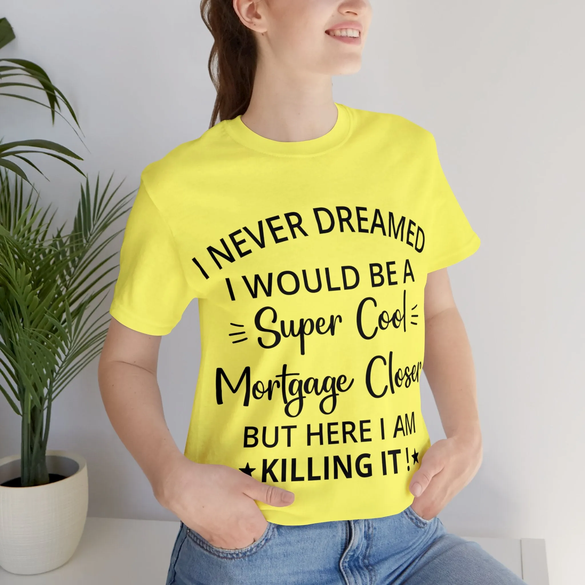 Mortgage Closer Short Sleeve Tee