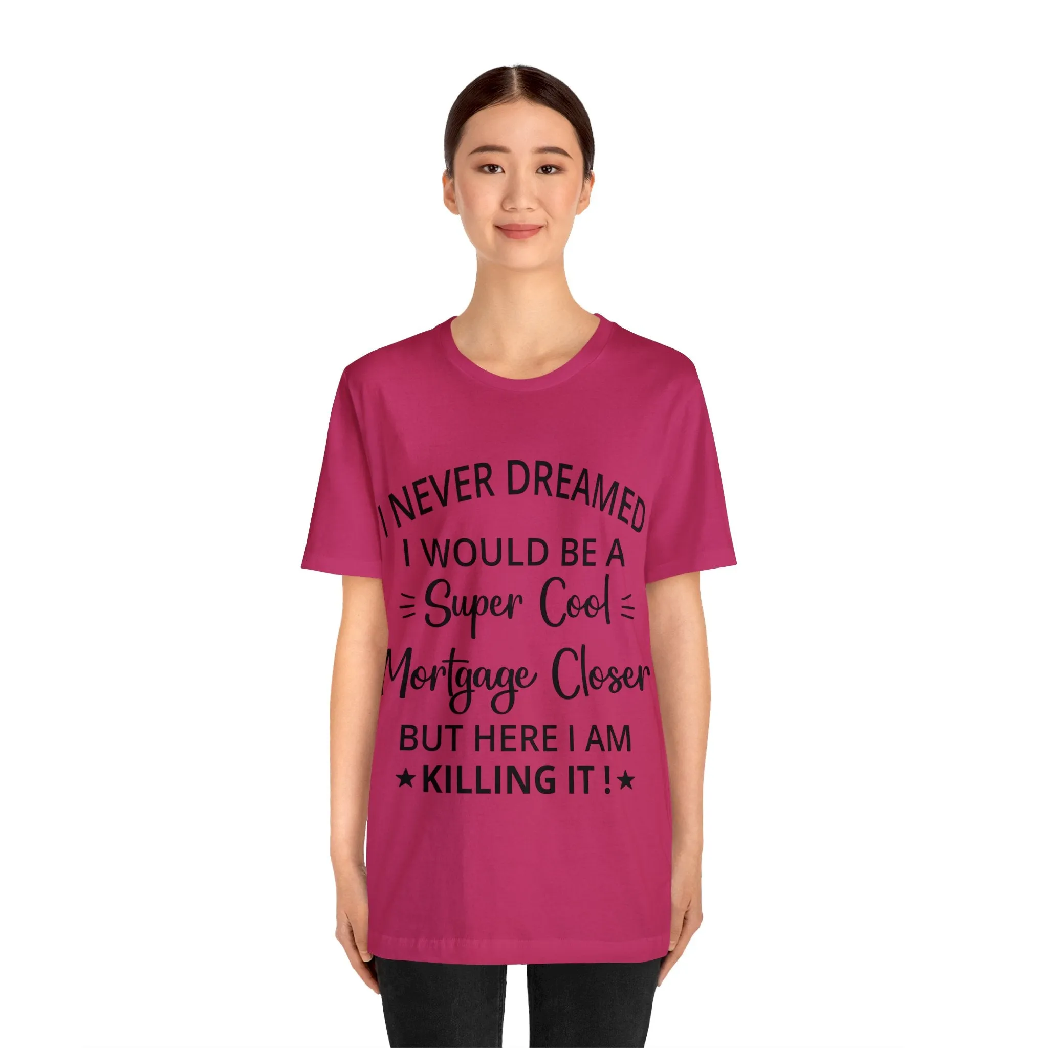 Mortgage Closer Short Sleeve Tee