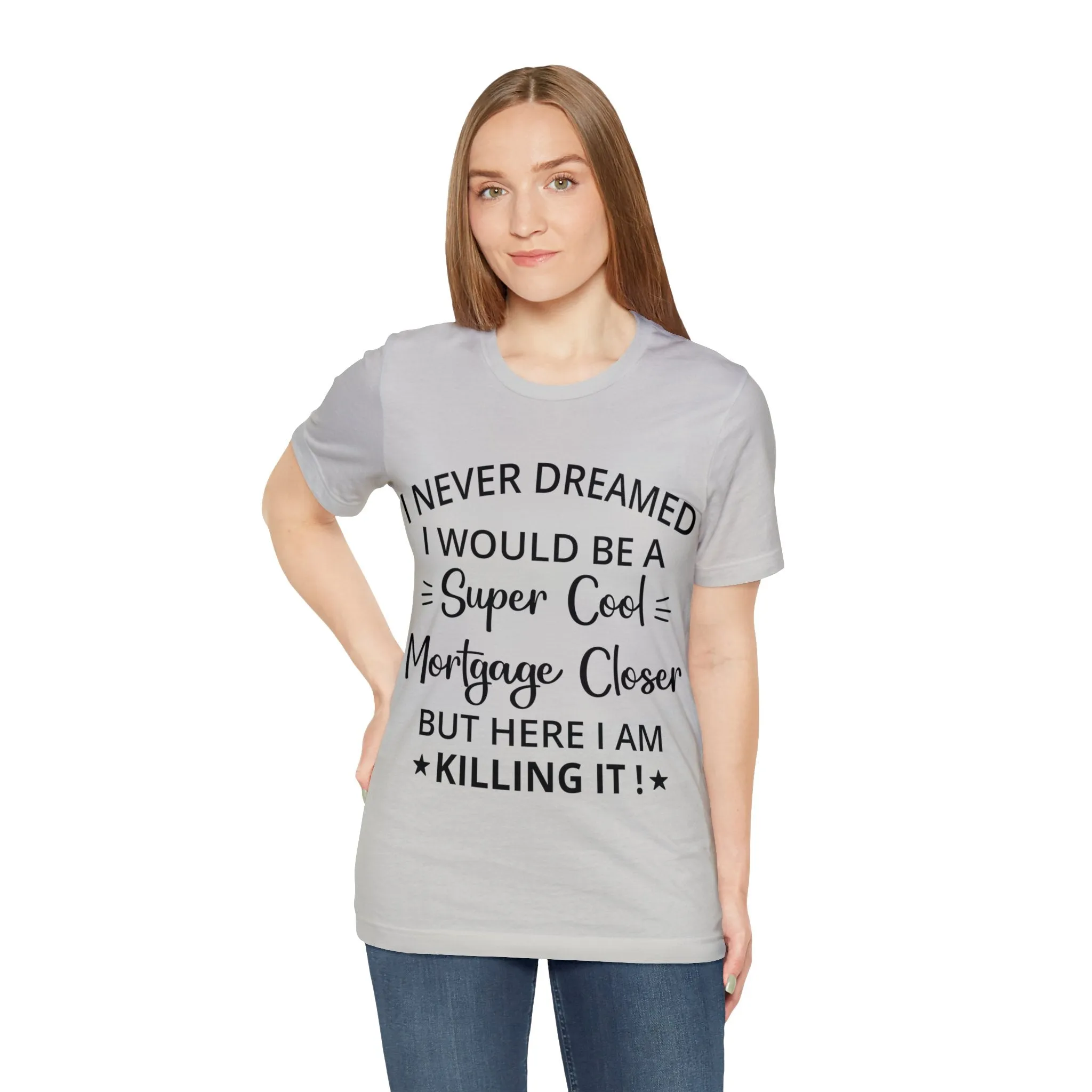 Mortgage Closer Short Sleeve Tee