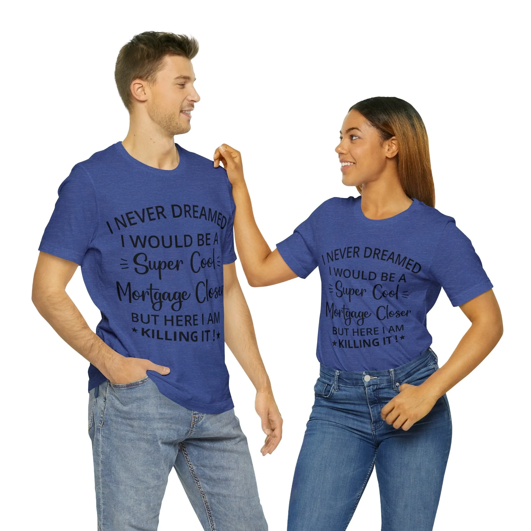 Mortgage Closer Short Sleeve Tee
