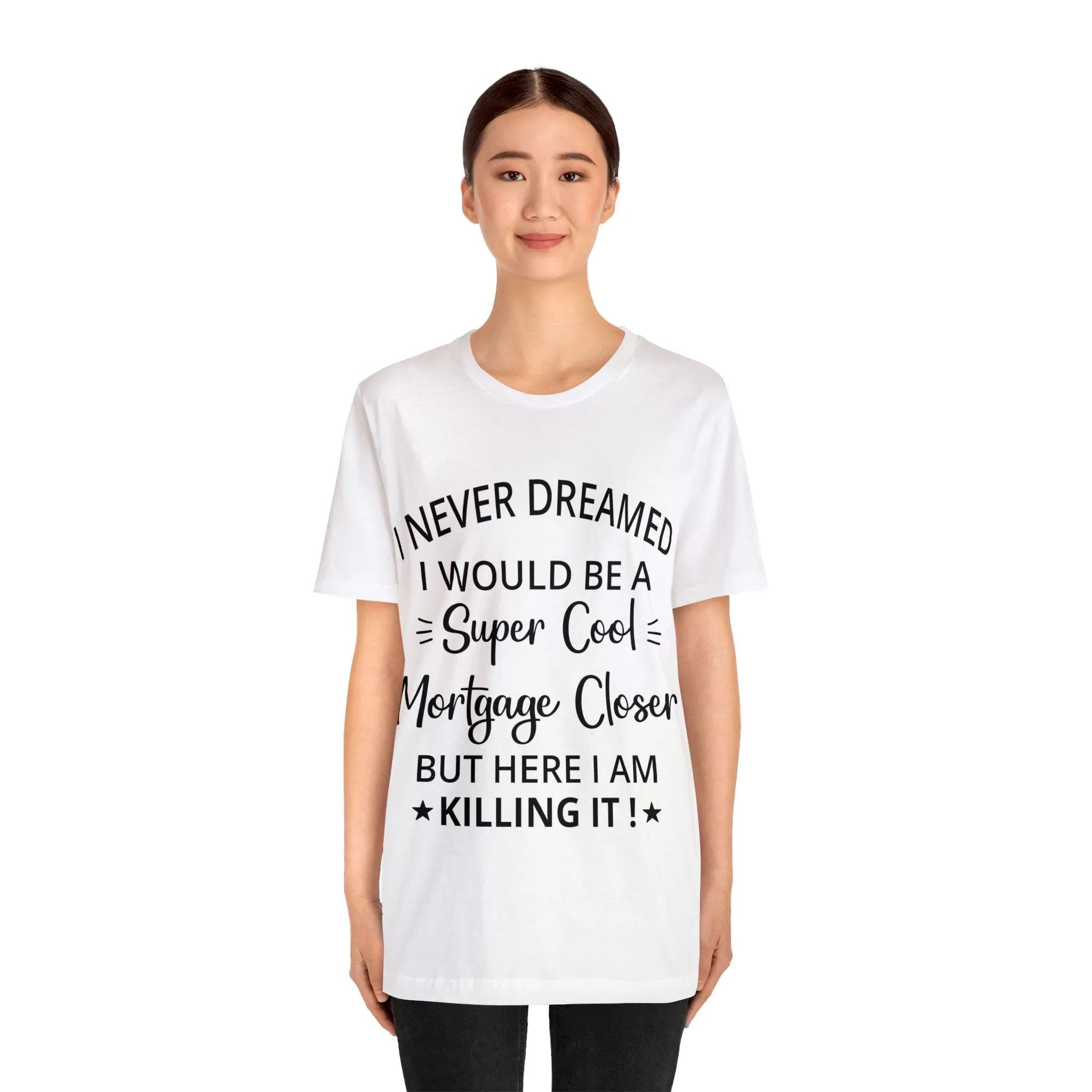 Mortgage Closer Short Sleeve Tee