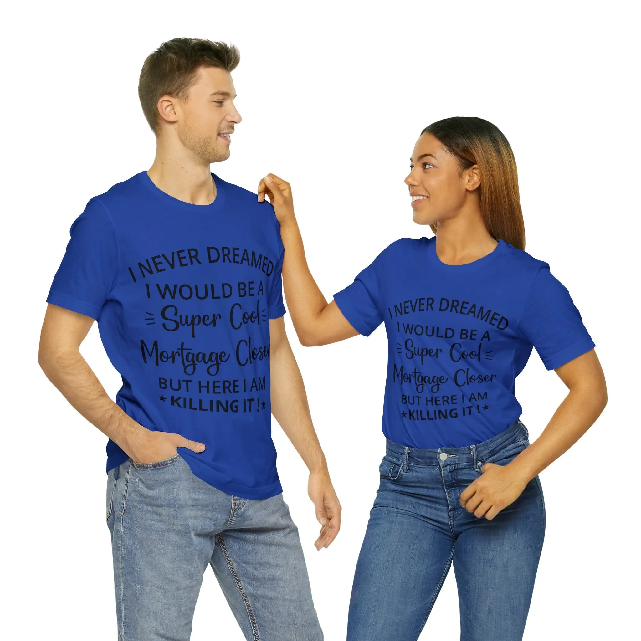 Mortgage Closer Short Sleeve Tee