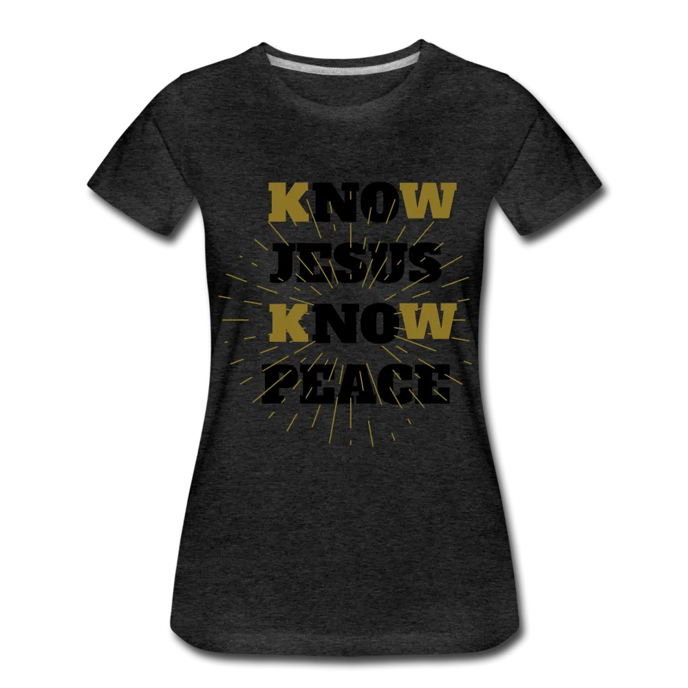 NO JESUS KNOW PEACE T-Shirt