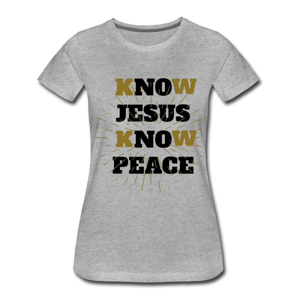 NO JESUS KNOW PEACE T-Shirt