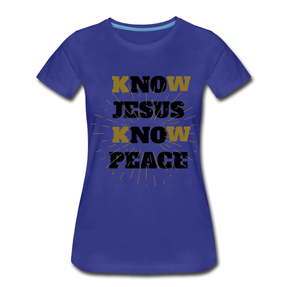 NO JESUS KNOW PEACE T-Shirt