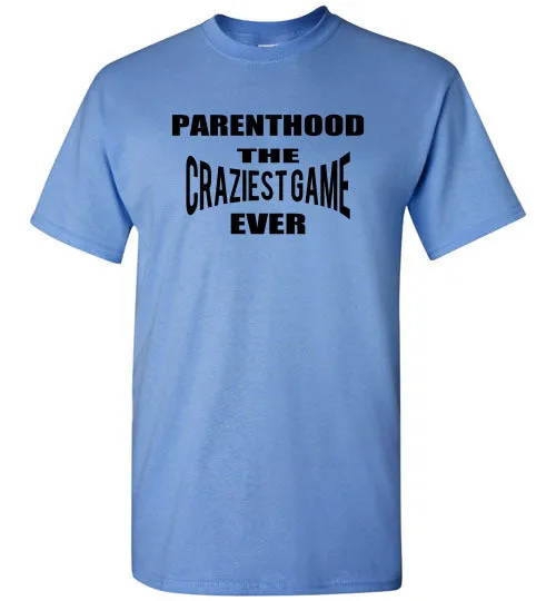 PARENTHOOD THE CRAZIEST GAME EVER