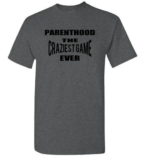 PARENTHOOD THE CRAZIEST GAME EVER