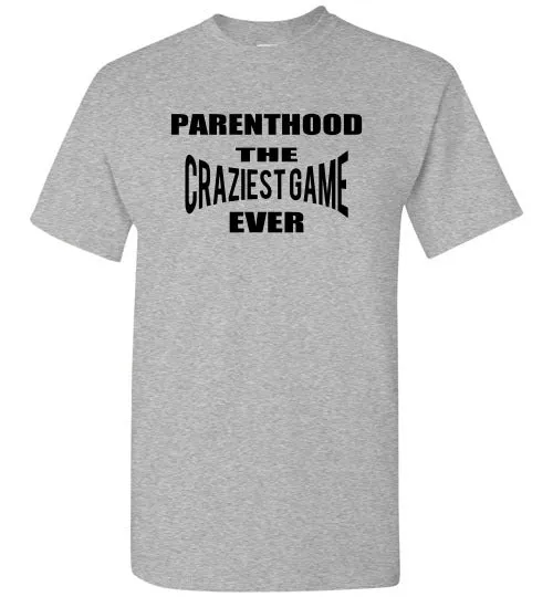 PARENTHOOD THE CRAZIEST GAME EVER