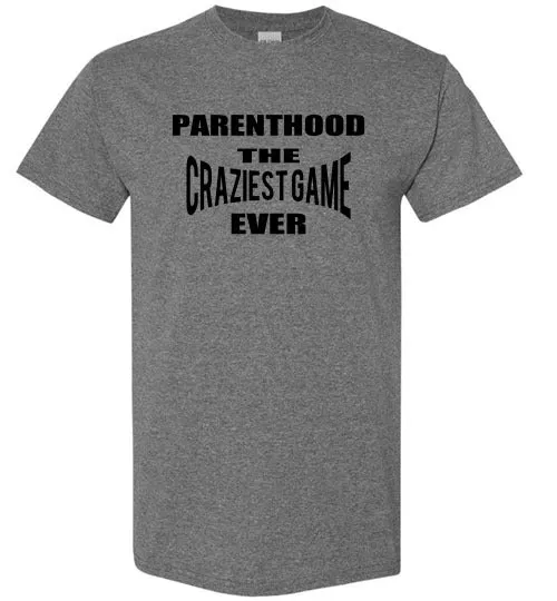 PARENTHOOD THE CRAZIEST GAME EVER