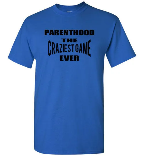 PARENTHOOD THE CRAZIEST GAME EVER