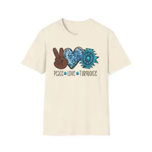 Peace, Love, Turquoise, Cowgirl Shirt, Cowgirl Tee, Rodeo, Softstyle T-Shirt