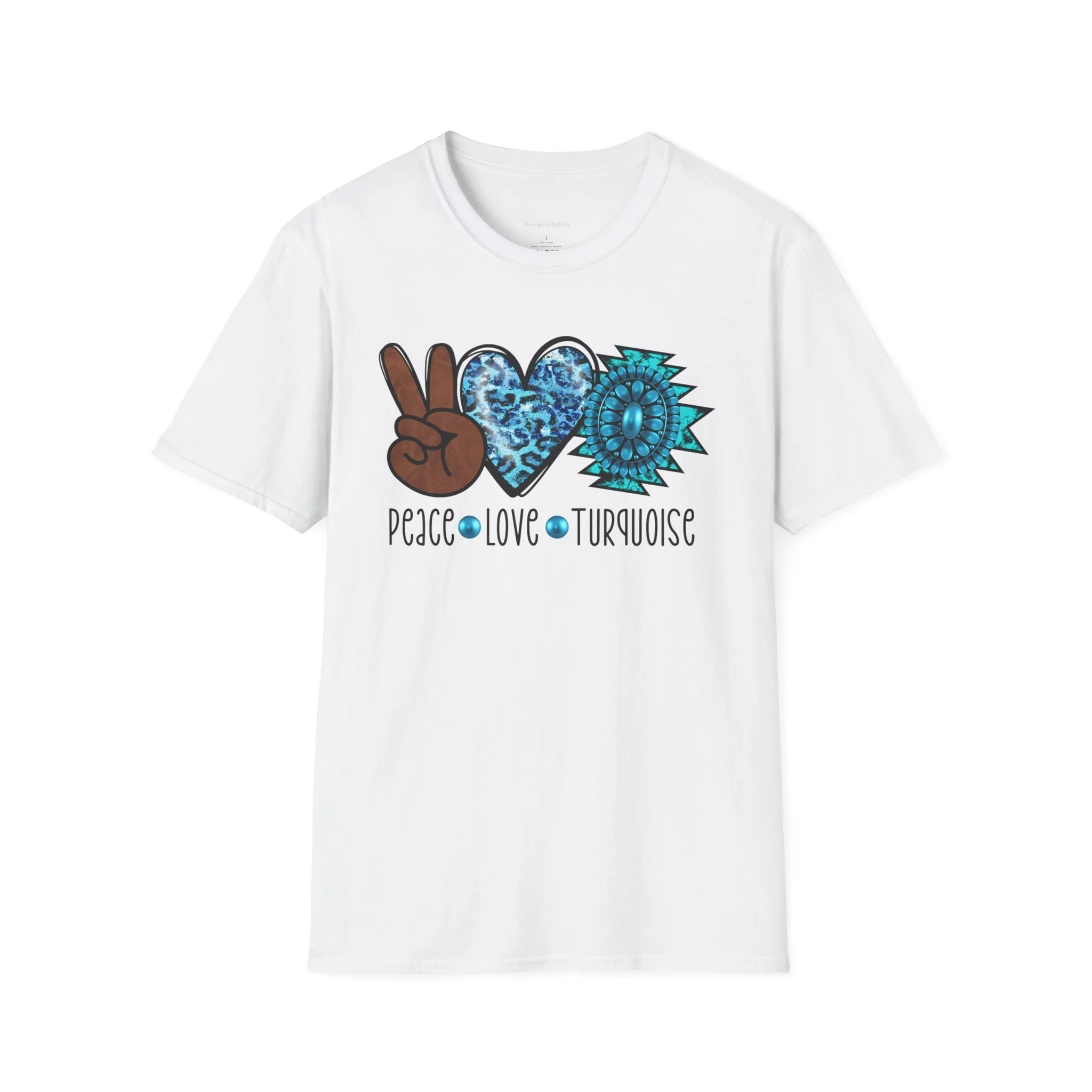 Peace, Love, Turquoise, Cowgirl Shirt, Cowgirl Tee, Rodeo, Softstyle T-Shirt