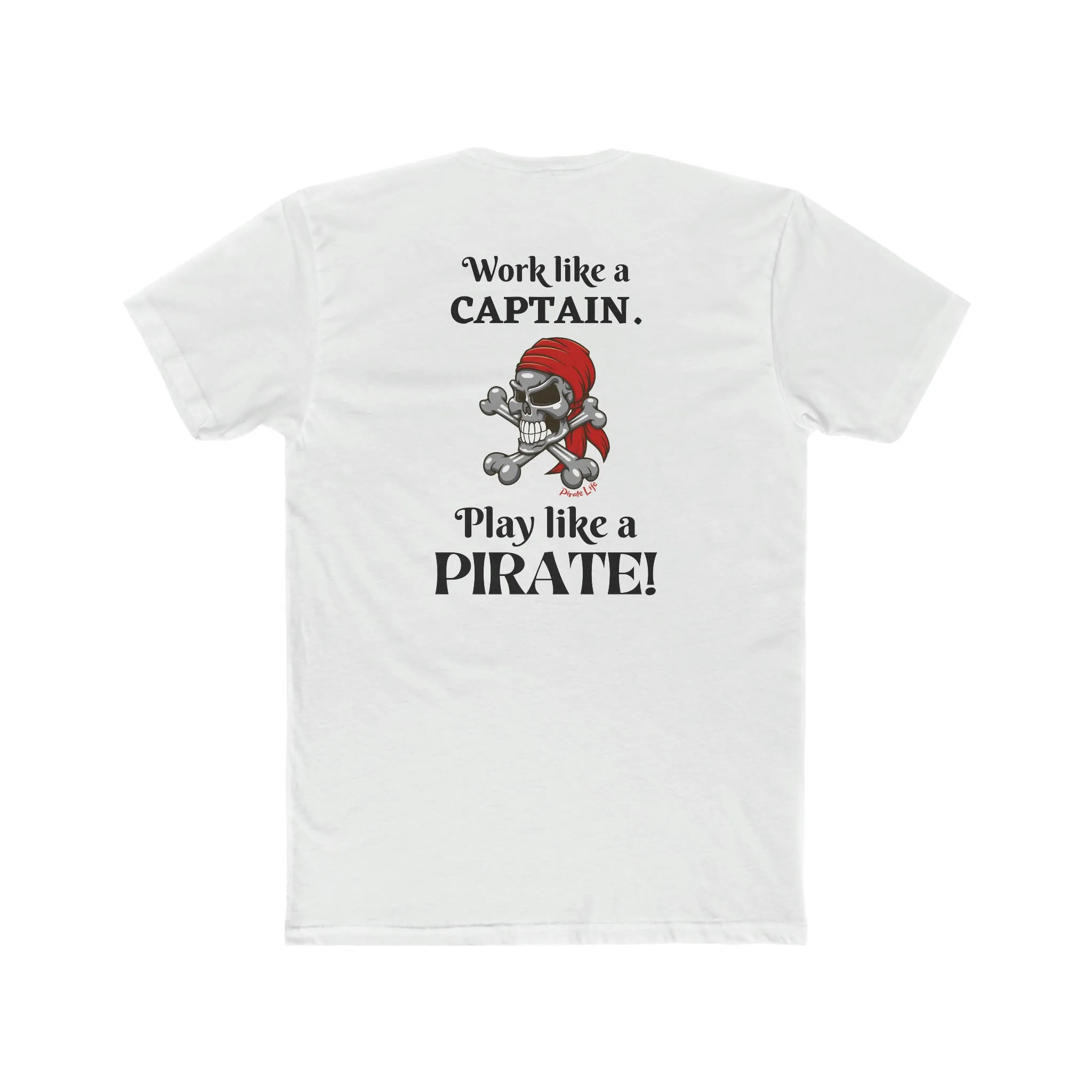 Play Like a Pirate! T