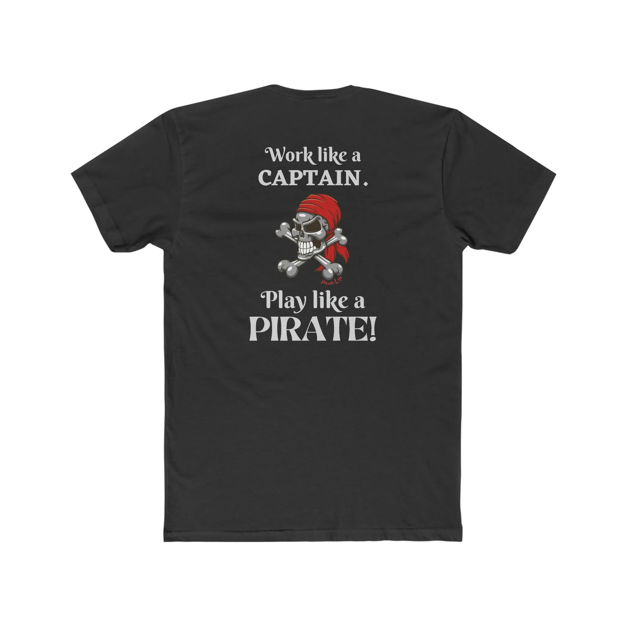 Play Like a Pirate! T