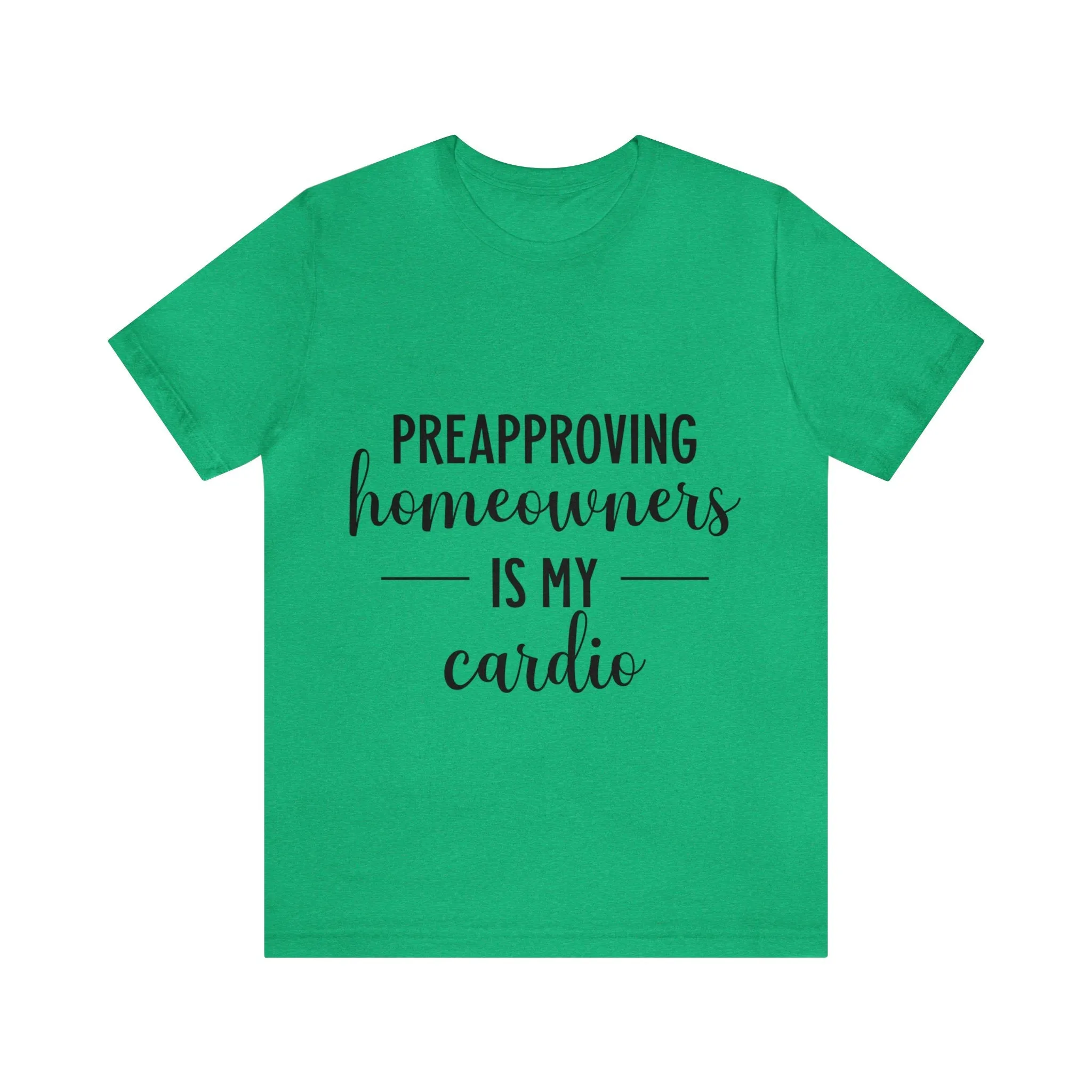 Preapproving Homeowners  Tee
