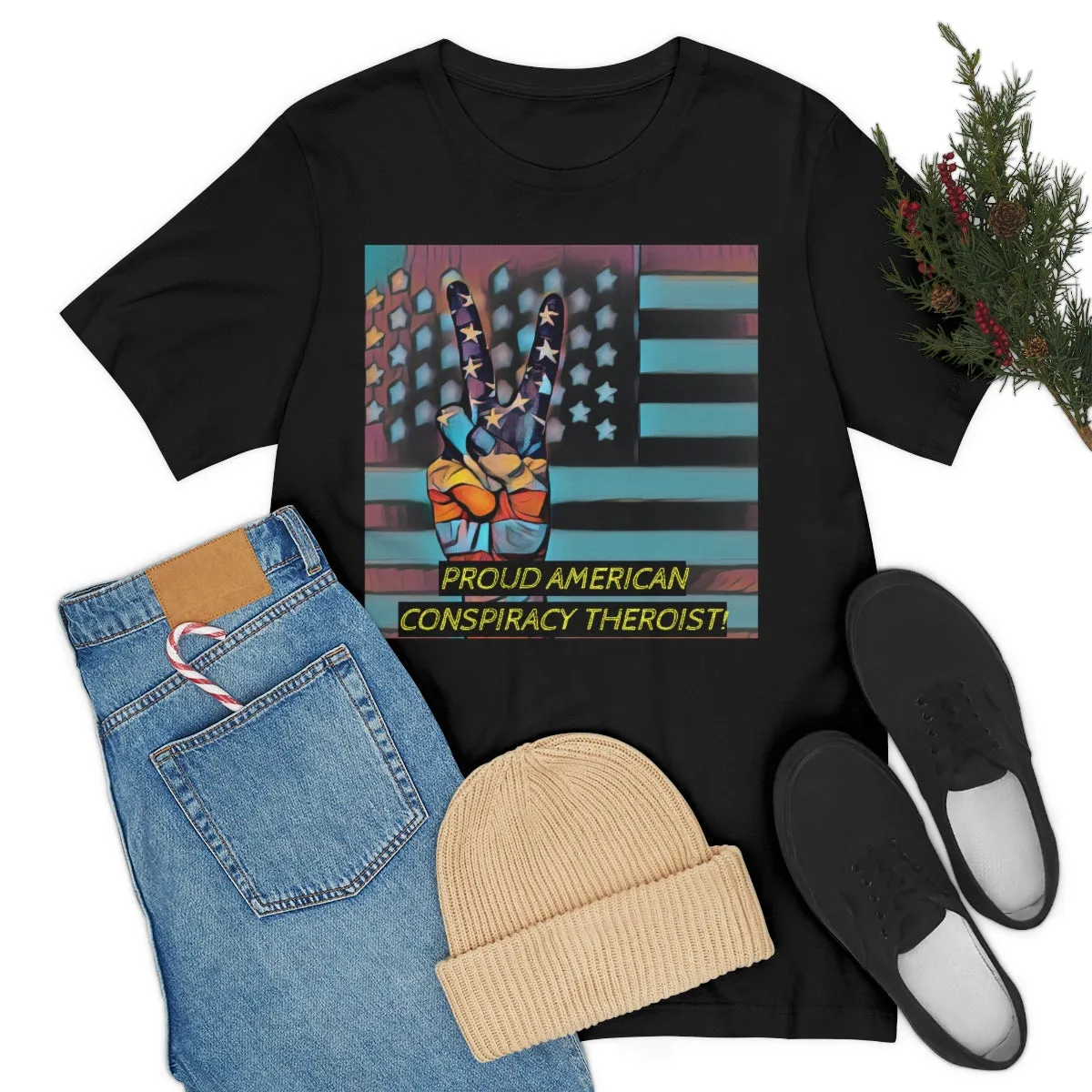 Proud American Conspiracy Theroist! Short Sleeve Tee